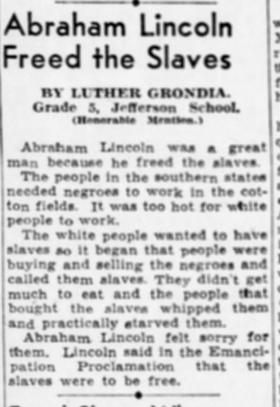 Abraham Lincoln Freed the Slaves